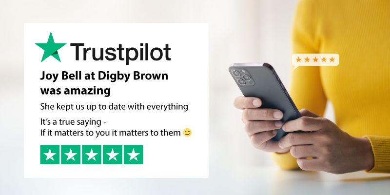 5-star Trustpilot review for Digby Brown Associate, Joy Bell.
